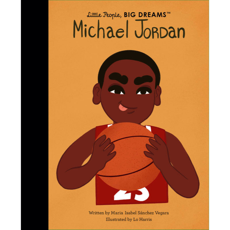 LITTLE PEOPLE, BIG DREAMS: MICHAEL JORDAN