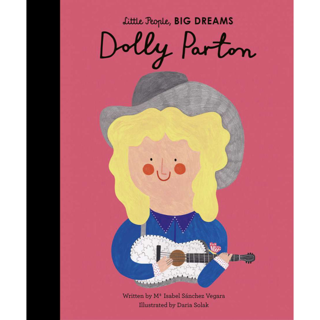 MY FIRST LITTLE PEOPLE, BIG DREAMS: DOLLY PARTON